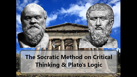 The Socratic Method on Critical Thinking & Plato's Logic (song)