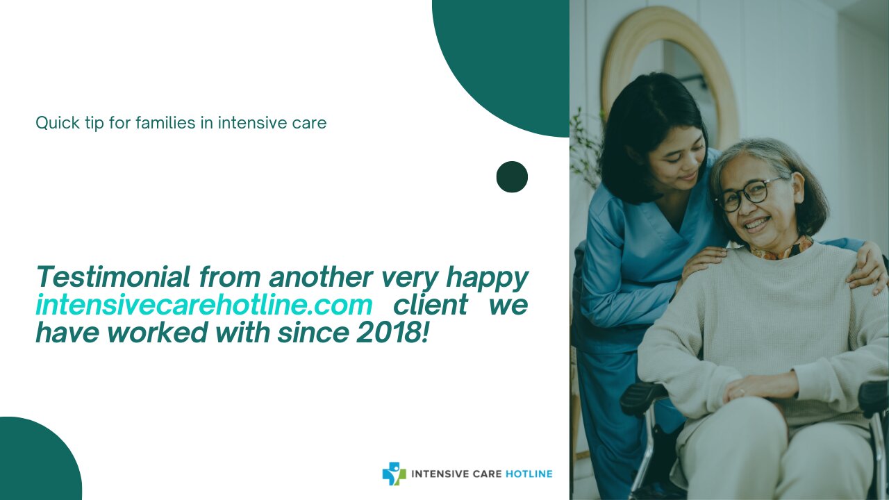 Testimonial from Another Very Happy intensivecarehotline.com Client We have Worked with Since 2018!