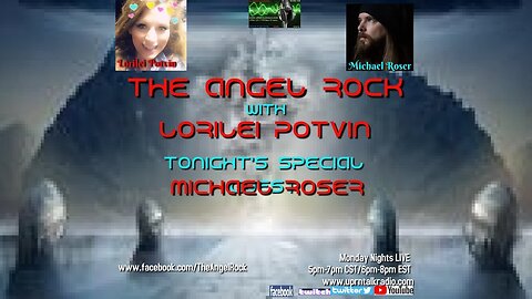 The Angel Rock with Lorilei Potvin & Special Guest Michael Roser (REPLAY)