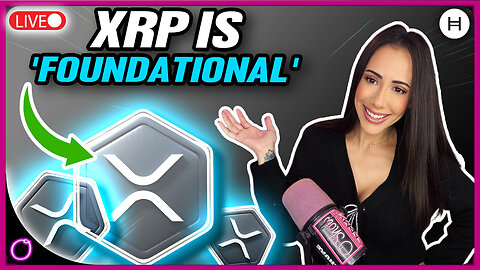 CRAZY $1.7 TRILLION GIANT Says XRP Is 'FOUNDATIONAL' To Global Finance