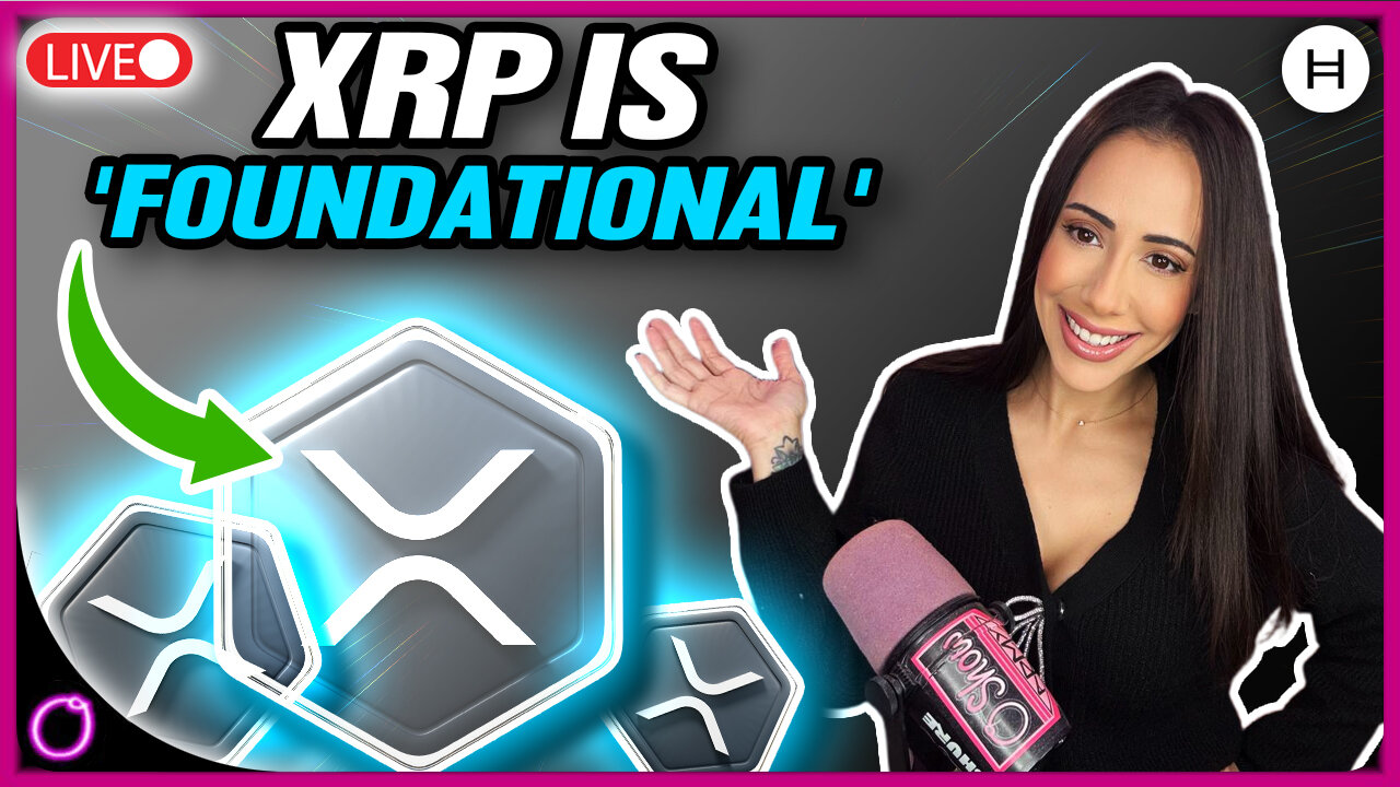 CRAZY $1.7 TRILLION GIANT Says XRP Is 'FOUNDATIONAL' To Global Finance