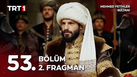 Avance 2 capítulo 53 Mehmed Fetihler Sultani