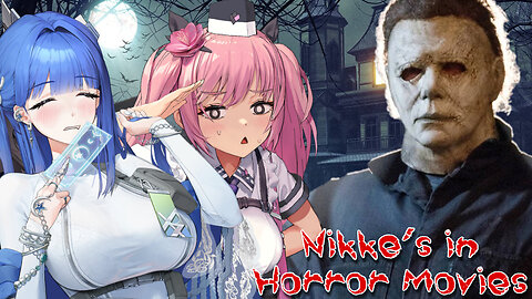 If Nikke's Were in Horror Movies