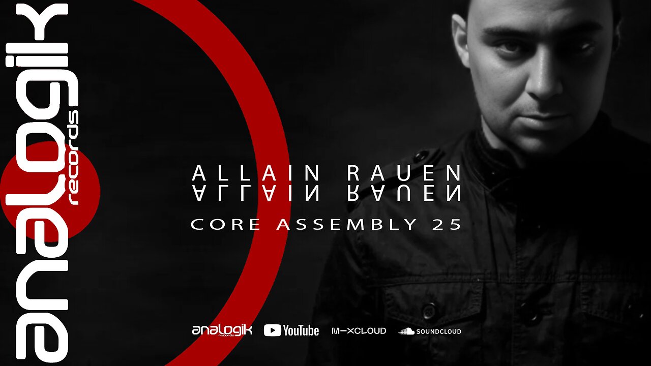 ALLAIN RAUEN - CORE ASSEMBLY 25