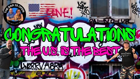 The U.S. IS the Greatest, at F-You's - TBIO 549