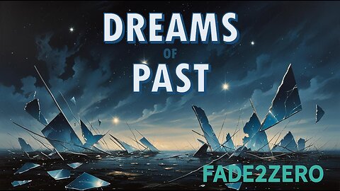 Dreams of Past