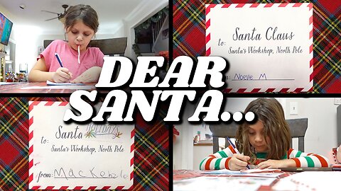 The Night We Wrote Letters To Santa!