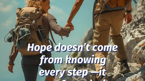 "Walking Through the Unknown with Hope"