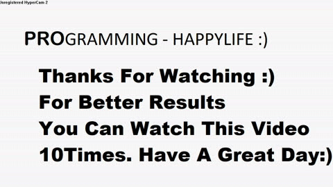 PROGRAMMING - HAPPYLIFE :)