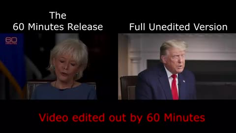 60 Minutes Trump Interview Edit Comparison