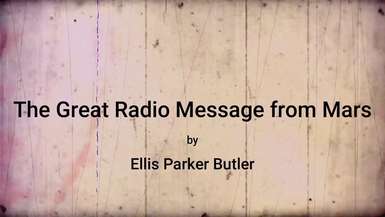 The Great Radio Message from Mars (audio short story)