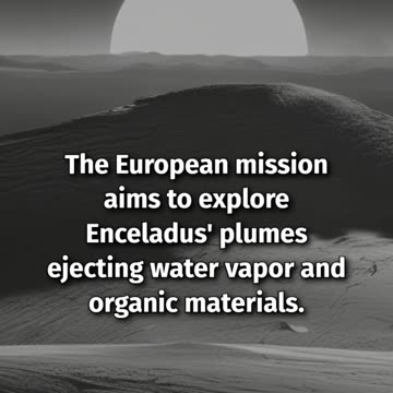 Europe's Ambitious Life-Hunting Mission to Enceladus, Saturn's Icy Ocean Moon