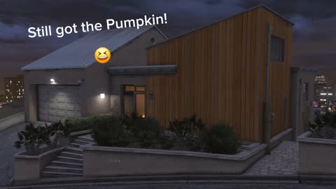 I still got the pumpkin in front of my GTA Online safehouse 🤣