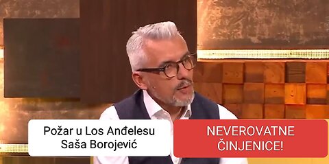 POŽAR U LOS ANĐELESU - NEVEROVATNE ČINJENICE - Saša Borojević