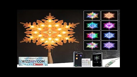 10” Smart Christmas Snowflake Tree Topper 20 RGB LED Lights 16 Mil. Review