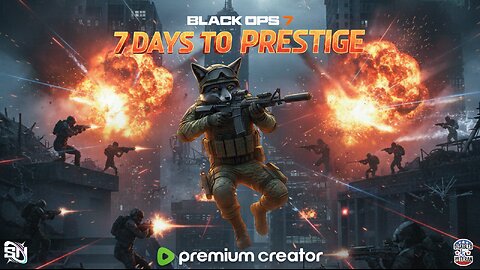🟢 7 DAYS TO MASTER PRESTIGE | Premium Creator | #DisabledVeteran