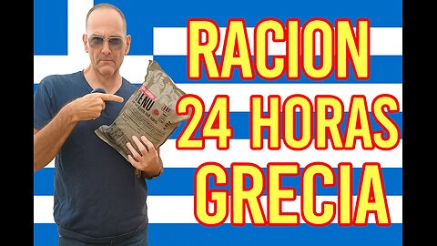 ASI COME UN SOLDADO GRIEGO RACION MILITAR 24 HORAS MENU 3