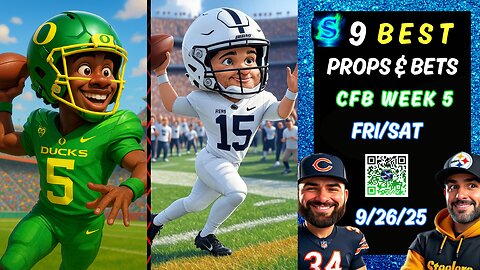 🏈 9 BEST COLLEGE FOOTBALL WEEK 5 BETS | CFB TOP PROPS & PREDICTIONS