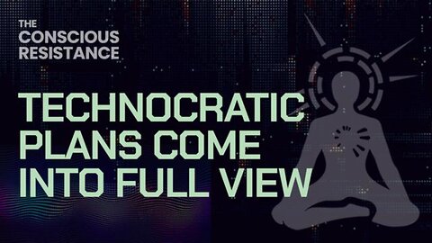 TCR Live #163: The Technocratic Plans Come into Full View