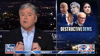 Hannity: Radicals Are Holding Dem Party Hostage