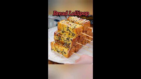 bread Lollipop