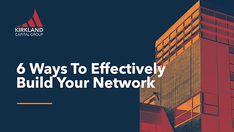 Build Your Own Investment Team with These 6 Networking Tips