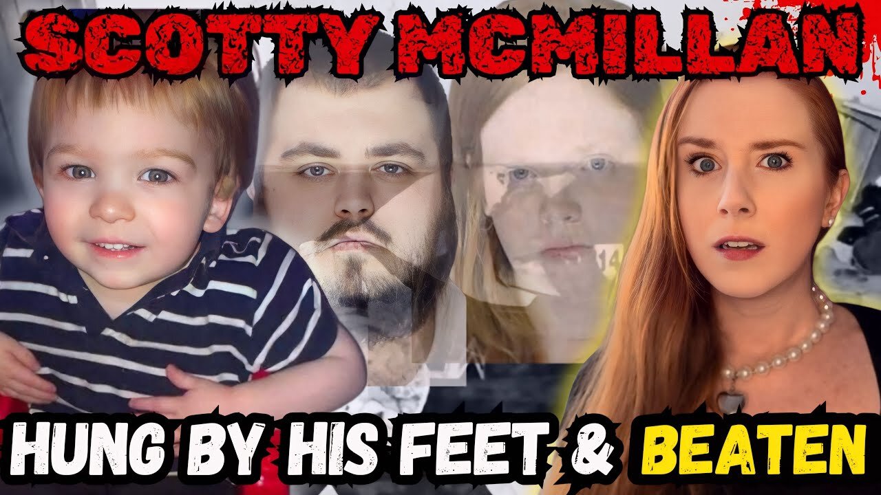 His Mother Watched On & Laughed- The Story of Scotty McMillan