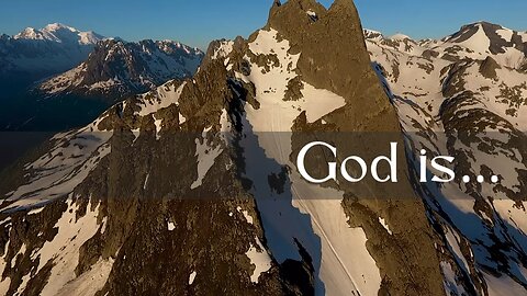 God Is…