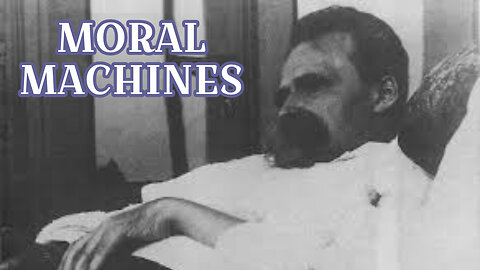 Axiology: Moral Machines