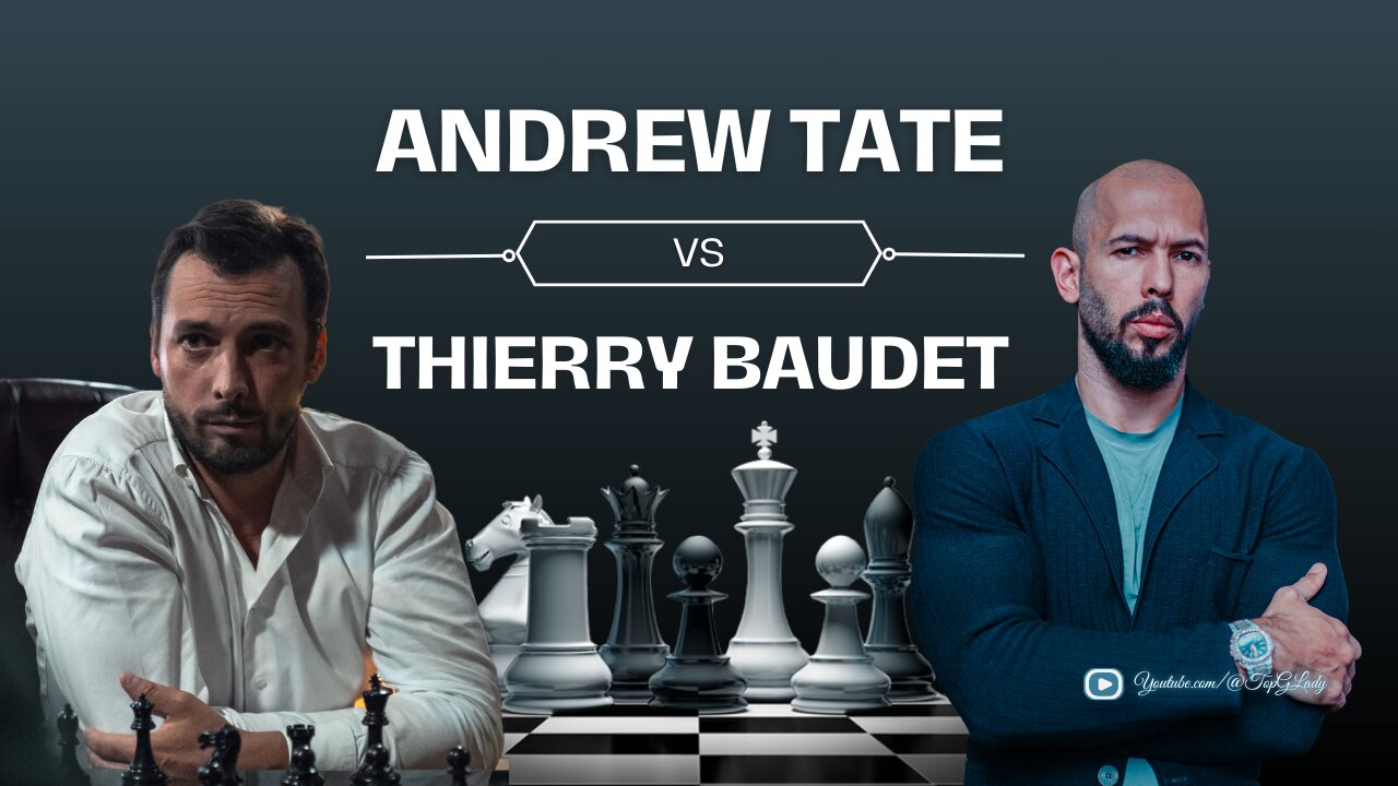 Andrew Tate & Thierry Baudet Chess Match