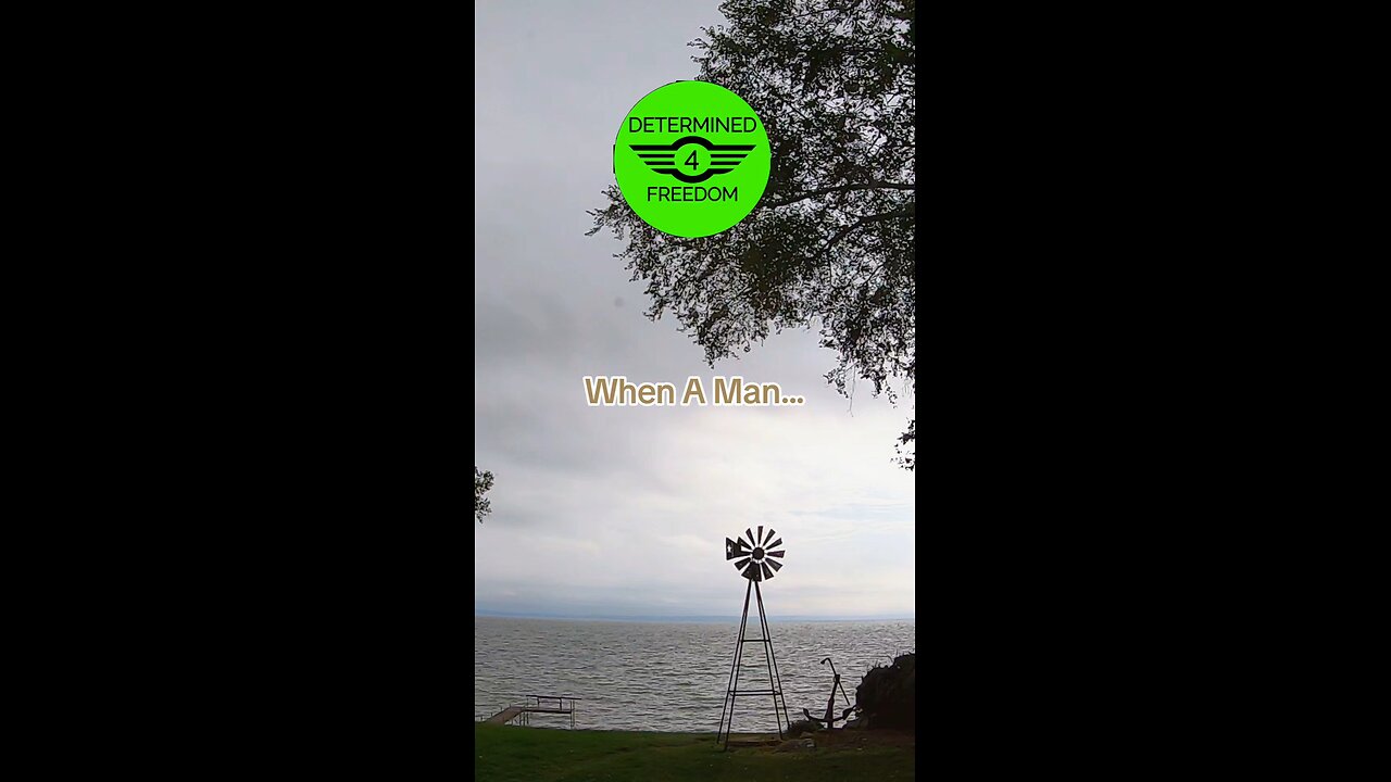 When A Man...