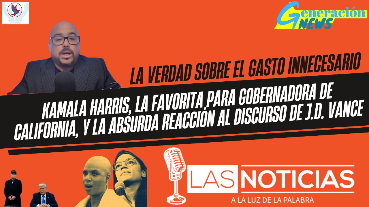La verdad sobre el gasto, Kamala Harris como favorita en California y reacción al discurso de Vance.