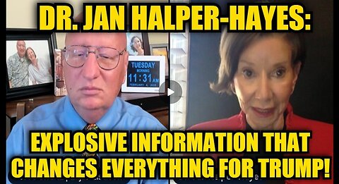 Dr. Jan Halper-Hayes: Explosive Information That Changes Everything for Trump!