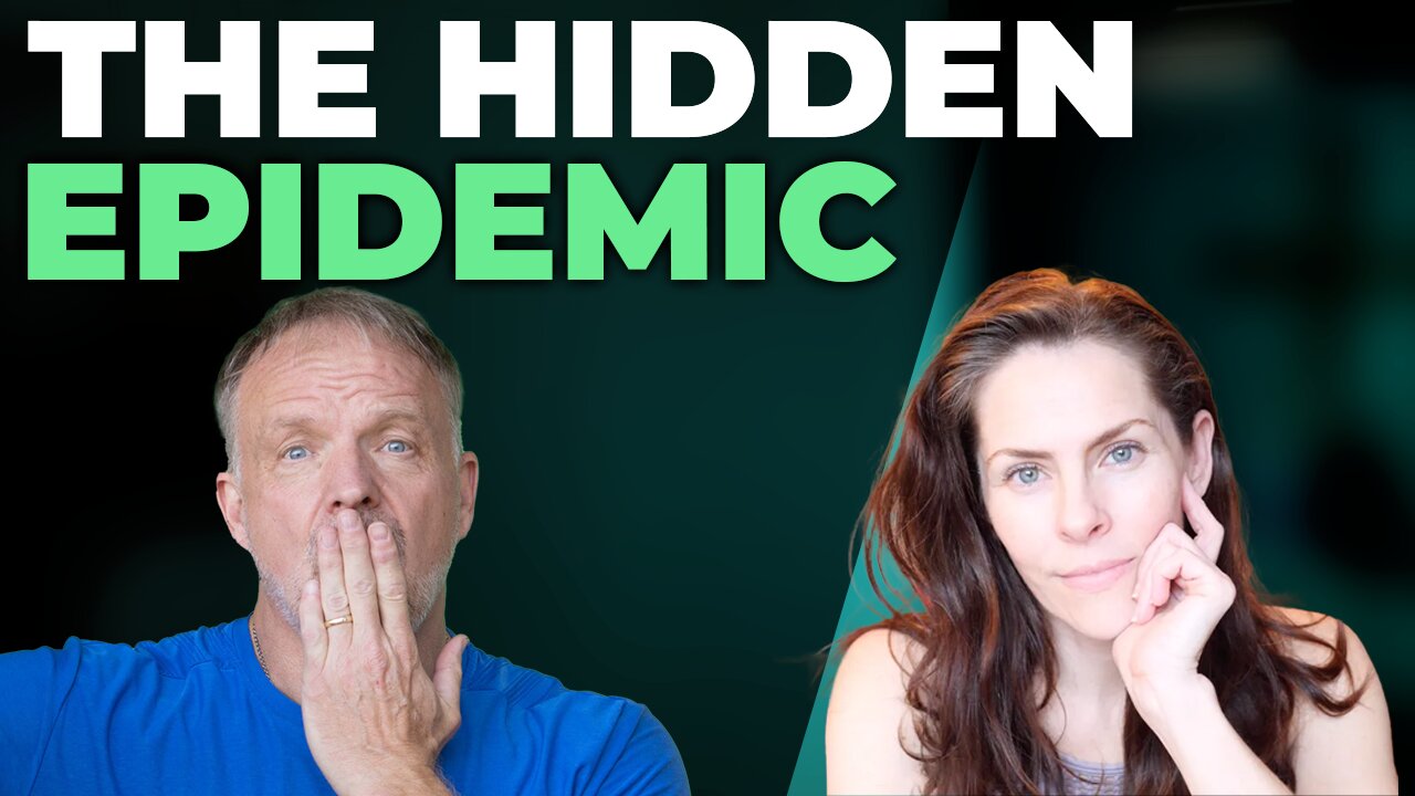 The Hidden Epidemic