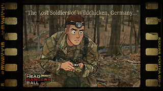 HEADBANGERS BALL-EP 129: “The Lost Soldiers of Wildchicken, Germany...”