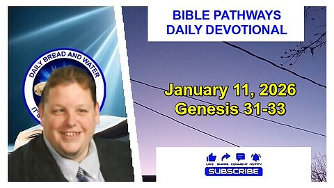 Bible Pathways Daily Devotional Jan 11, 2026