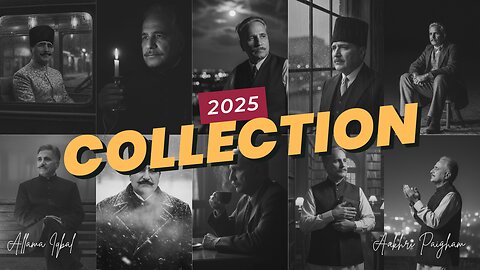 2025 Collection - Aakhri Paigham - Dr. Allama Muhammad Iqbal