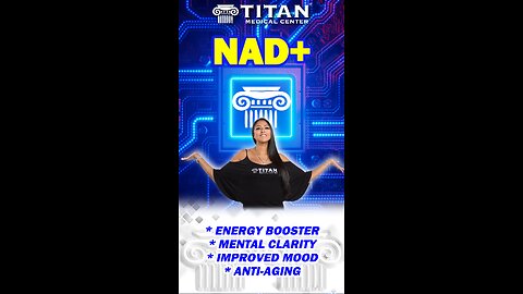 Titan Medical Therapy NAD+ Boosts Energy, Mental Clarity, Mood, & Has Anti-Aging Properties!