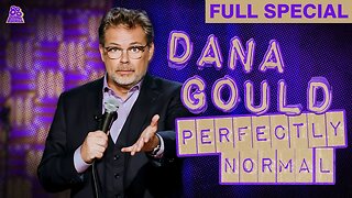 Dana Gould | Perfectly Normal (Full Comedy Special)