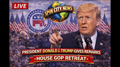 Trump gives remarks at House GOP Retreat