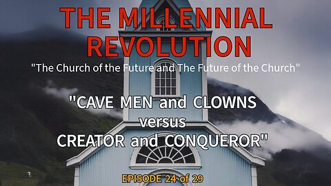 The Final Rebellion: Cave Men and Clowns vs. Creator and Conqueror | Revelation 20 Explained