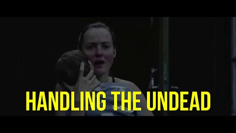 HANDLING THE UNDEAD - A NORWEGIAN HORROR MYSTERY FILM HINDI REVIEW