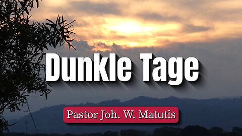 Dunkle Tage