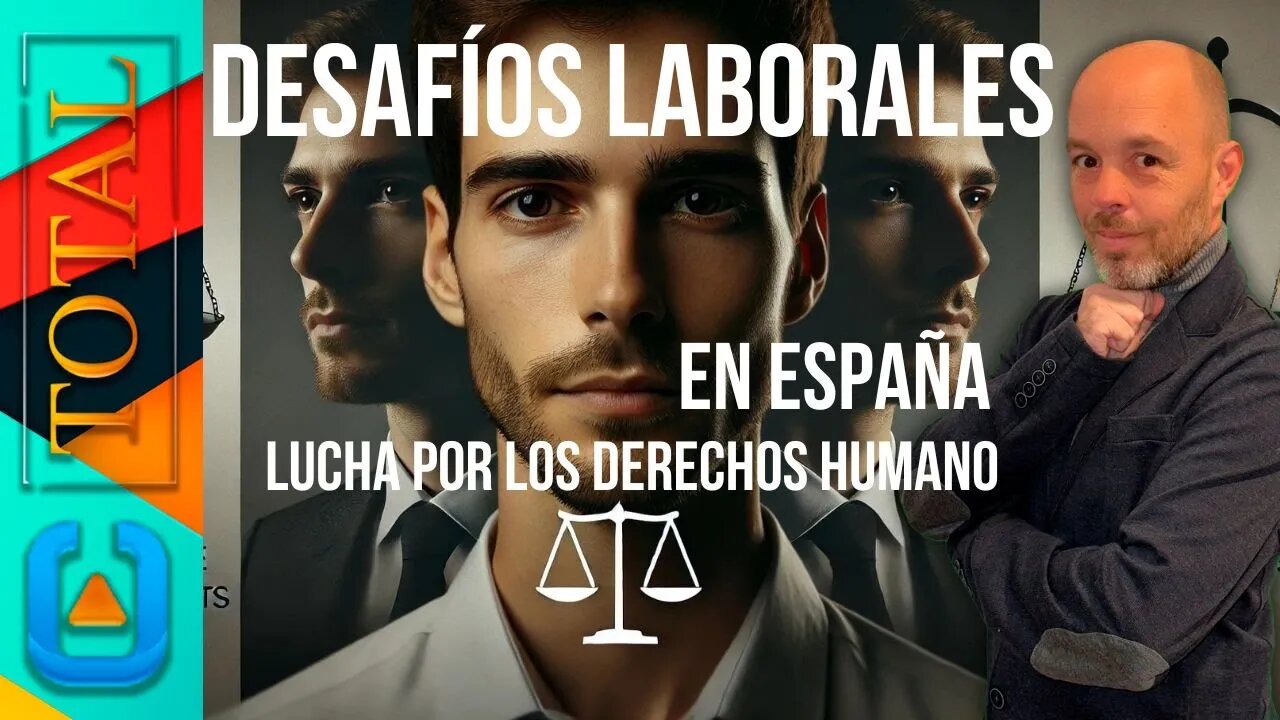 Canal Total TV | Punto de Vista: Desafíos Laborales en España y Lucha por los Derechos Humano