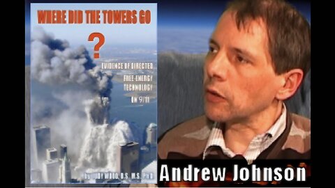 Where Did The Towers Go? w/ Andrew Johnson (2011) [Richplanet TV Show 58]