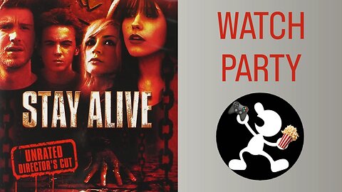 Stay Alive (2006) | 🍿Watch Party🎬