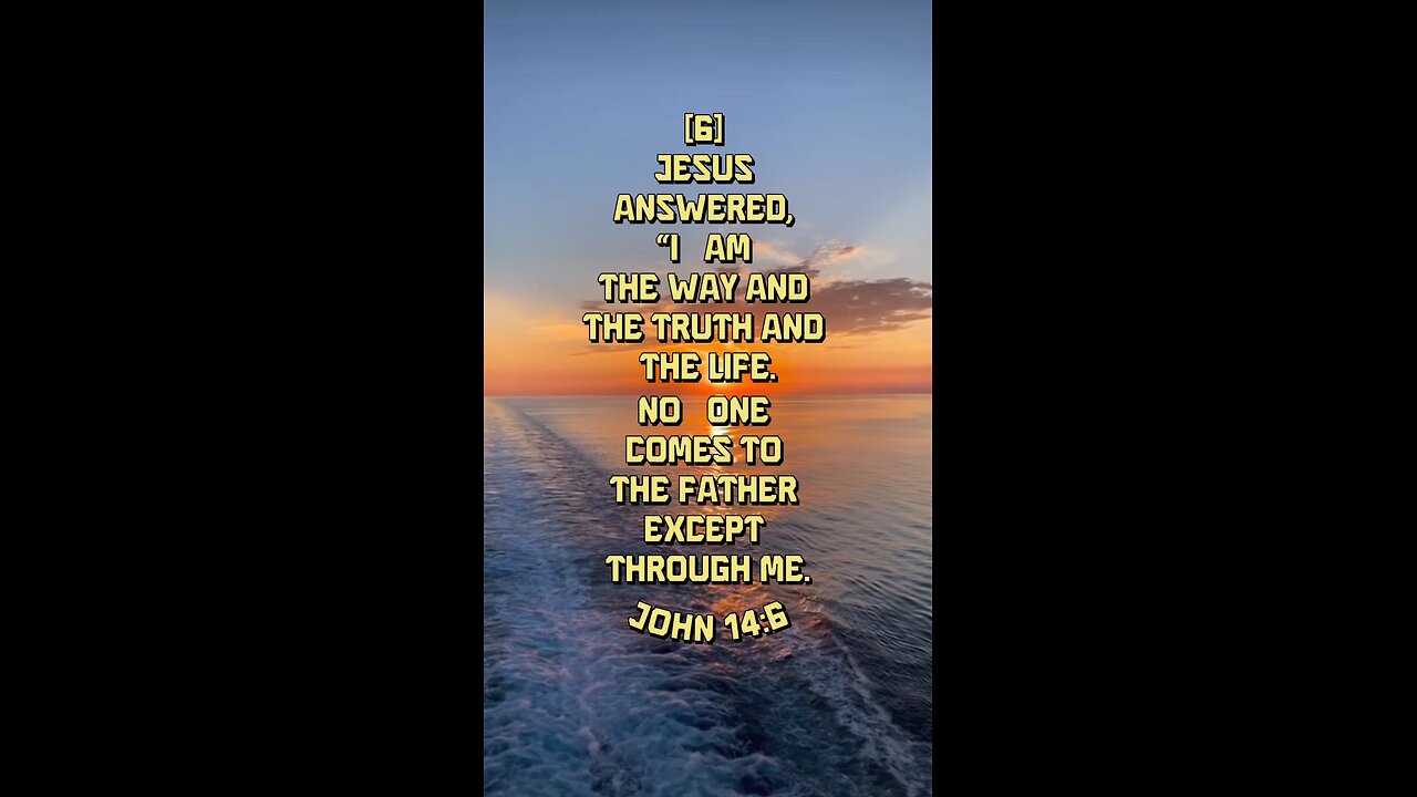 John 14:6 (NIV)