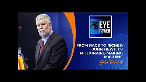 From Rags To Riches: John Hewitt's Millionaire-Making Machine