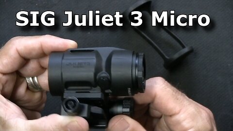 Overview and Demo of Sig Sauer Juliet x3 Magnifier