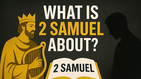 WHAT IS THE BOOK OF 2 SAMUEL ABOUT IN THE BIBLE | FULL OVERVIEW #2samuel #samuel #bookofsamuel